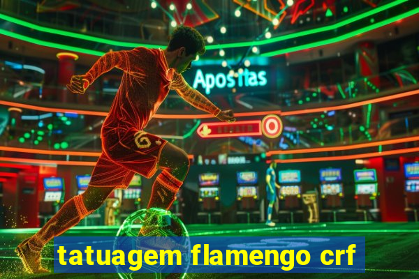 tatuagem flamengo crf